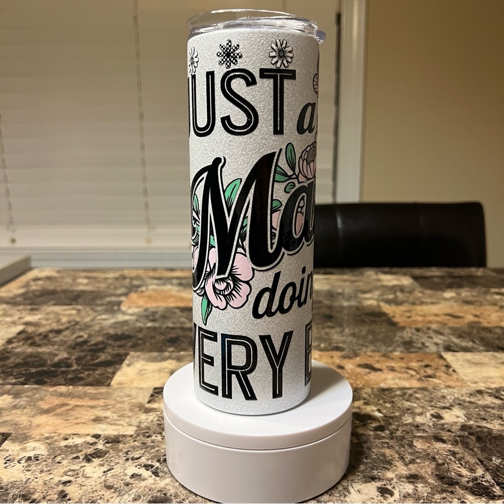 Floral “Just A Mama Doing Her Very Best” Insulated 20 oz Stainless Steel Tumbler